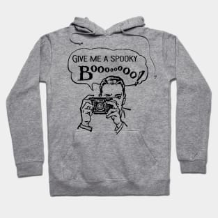 Give me a Spooky: Boooo! B Hoodie